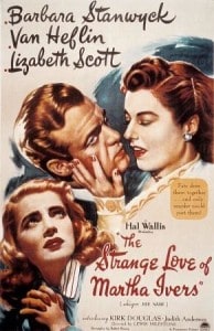 1946 the strange love of martha ivers